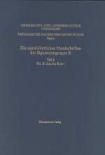 Cover-Bild Kataloge der Handschriftenabteilung der Universitäts- und Landesbibliothek / Die mittelalterlichen Handschriften der Signaturengruppe B