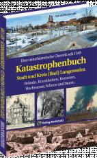 Cover-Bild KATASTROPHENBUCH Stadt und Kreis (Bad) Langensalza