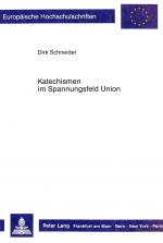 Cover-Bild Katechismen im Spannungsfeld der Union