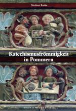 Cover-Bild Katechismusfrömmigkeit in Pommern