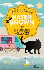 Cover-Bild Kater Brown und der lügende Holländer