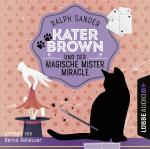 Cover-Bild Kater Brown und der Magische Mister Miracle