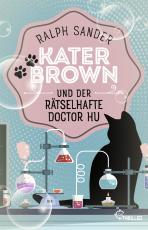 Cover-Bild Kater Brown und der rätselhafte Doctor Hu