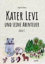 Cover-Bild Kater Levi und seine Abenteuer - Band 1