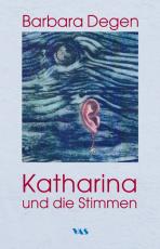 Cover-Bild Katharina und die Stimmen