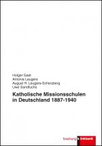 Cover-Bild Katholische Missionsschulen in Deutschland 1887 - 1940