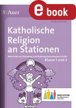 Cover-Bild Katholische Religion an Stationen 1-2 Inklusion