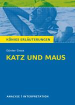 Cover-Bild Katz und Maus von Günter Grass. Königs Erläuterungen.