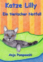 Cover-Bild Katze Lilly - Ein tierischer Notfall