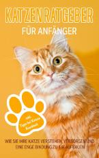 Cover-Bild Katzenratgeber für Anfänger