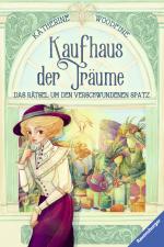 Cover-Bild Kaufhaus der Träume, Band 1: Das Rätsel um den verschwundenen Spatz