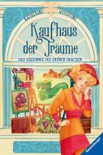 Cover-Bild Kaufhaus der Träume, Band 3: Das Geheimnis des Grünen Drachen