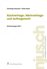 Cover-Bild Kaufvertrags-, Werkvertrags- und Auftragsrecht, Entwicklungen 2011