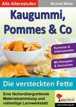 Cover-Bild Kaugummi, Pommes & Co - Band 3