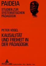 Cover-Bild Kausalität und Freiheit in der Pädagogik
