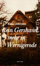 Cover-Bild Kein Gershwin mehr in Wernigerode