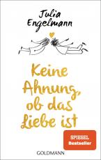 Cover-Bild Keine Ahnung, ob das Liebe ist