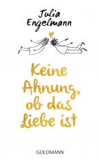 Cover-Bild Keine Ahnung, ob das Liebe ist