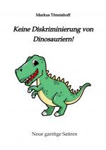 Cover-Bild Keine Diskriminierung von Dinosauriern