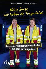 Cover-Bild Keine Sorge, wir haben die Trage dabei