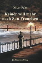 Cover-Bild Keiner will mehr nach San Francisco