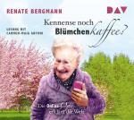 Cover-Bild Kennense noch Blümchenkaffee? Die Online-Omi erklärt die Welt