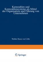 Cover-Bild Kennzahlen und Kennzahlensysteme als Mittel der Organisation und Führung von Unternehmen