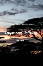 Cover-Bild Kenyas neue Hoffnung