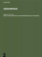 Cover-Bild Kerameikos / Die Eckterrasse an der Gräberstrasse des Kerameikos