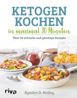 Cover-Bild Ketogen kochen in maximal 30 Minuten