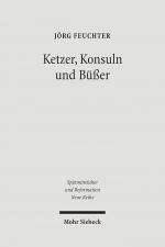 Cover-Bild Ketzer, Konsuln und Büßer