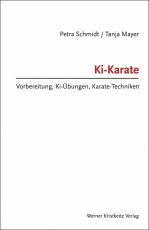 Cover-Bild Ki-Karate – Vorbereitung, Ki-Übungen, Karate-Techniken