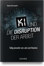 Cover-Bild KI und die Disruption der Arbeit
