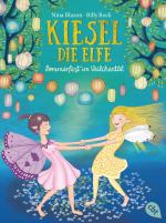 Cover-Bild Kiesel, die Elfe - Sommerfest im Veilchental