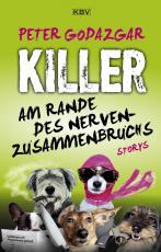 Cover-Bild Killer am Rande des Nervenzusammenbruchs