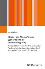 Cover-Bild Kinder als Akteur*innen generationaler Raumaneignung