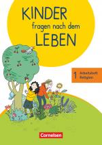 Cover-Bild Kinder fragen nach dem Leben - Evangelische Religion - Neuausgabe 2018 - 1. Schuljahr