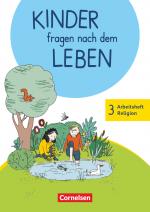 Cover-Bild Kinder fragen nach dem Leben - Evangelische Religion - Neuausgabe 2018 - 3. Schuljahr
