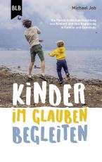 Cover-Bild Kinder im Glauben begleiten