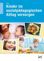 Cover-Bild Kinder im sozialpädagogischen Alltag versorgen