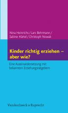 Cover-Bild Kinder richtig erziehen – aber wie?