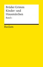 Cover-Bild Kinder- und Hausmärchen. Band 1: Märchen Nr. 1–86