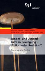 Cover-Bild Kinder- und Jugendhilfe in Bewegung - Aktion oder Reaktion?