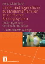 Cover-Bild Kinder und Jugendliche aus Migrantenfamilien im deutschen Bildungssystem