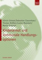 Cover-Bild Kinderarmut und kommunale Handlungsoptionen