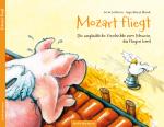 Cover-Bild Kinderbuch - Mozart fliegt