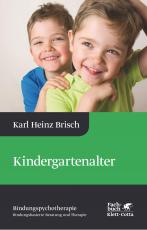 Cover-Bild Kindergartenalter (Bindungspsychotherapie)