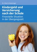 Cover-Bild Kindergeld und Versicherung nach der Schule