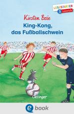 Cover-Bild King-Kong, das Fußballschwein