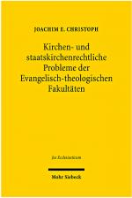 Cover-Bild Kirchen- und staatskirchenrechtliche Probleme der Evangelisch-theologischen Fakultäten